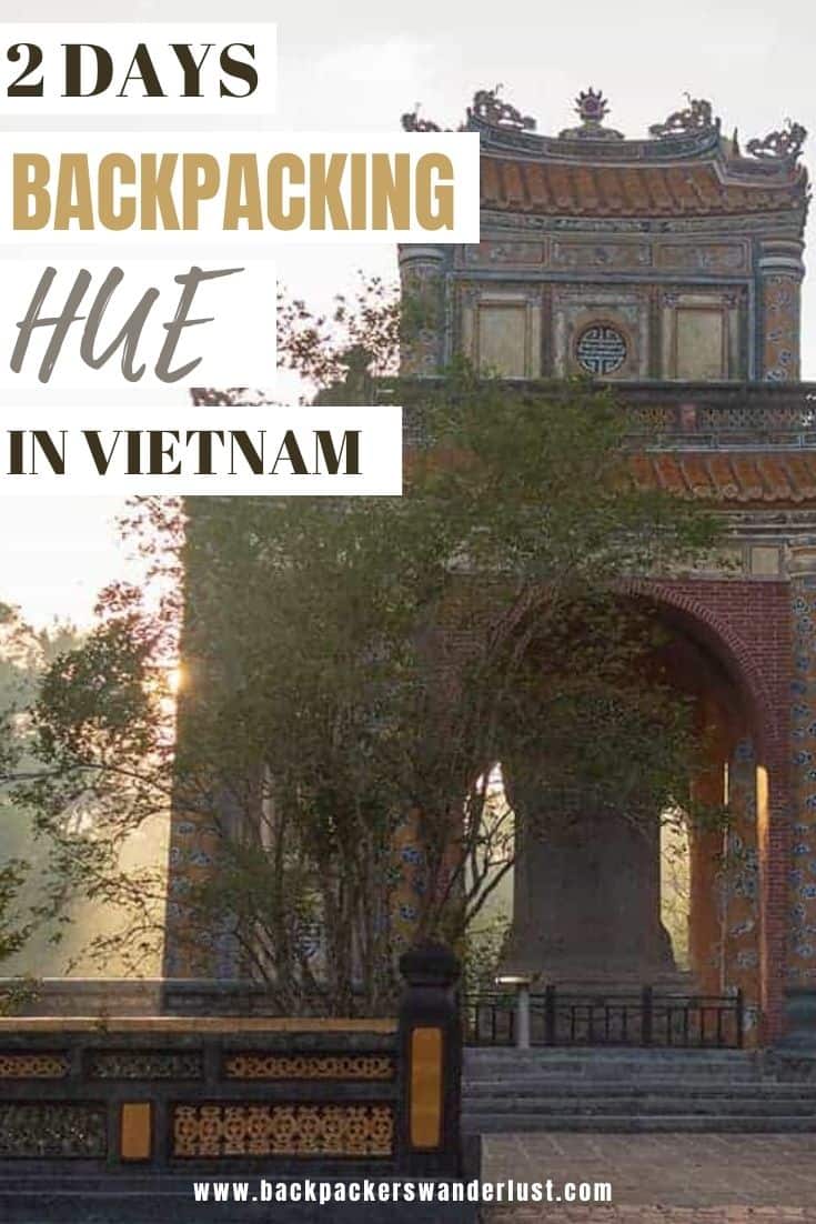 Find out the best 2 days in Hue itinerary to ensure you have the ultimate time while exploring Vietnam. Let’s talk about the best things to do, restaurants, where to stay, and more for your two days backpacking Hue!