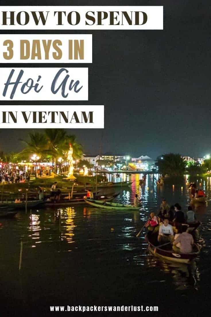 Come find out all you need to know about backpacking Hoi An to have the ultimate time. Find out the best things to do, restaurants, where to stay, and more for your 3 days in Hoi An itinerary while exploring Vietnam!