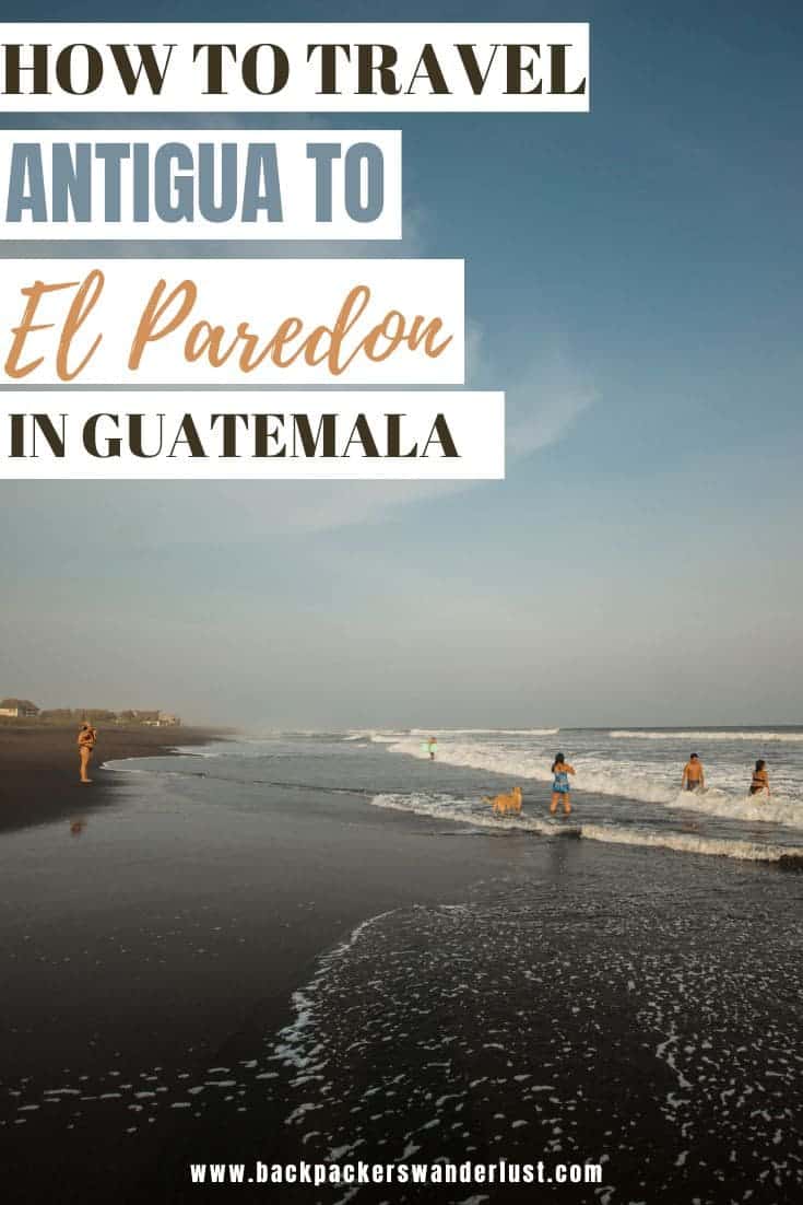 Get ready to escape the city and hit the beach by traveling from Antigua to El Paredon. Enjoy being at sea level, practice your surfing, or simply just hang out. Whether you want to get to El Paredon by shuttle, chicken bus, or taxi, I will let you know how to book, prices, and more!