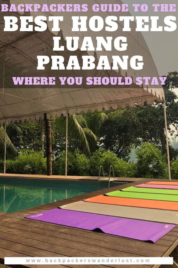 Looking for the best hostels in Luang Prabang? Well, I have compared the price, facilities, amenities, and location- so come find out the top backpackers for all types of travelers in this ultimate guide!