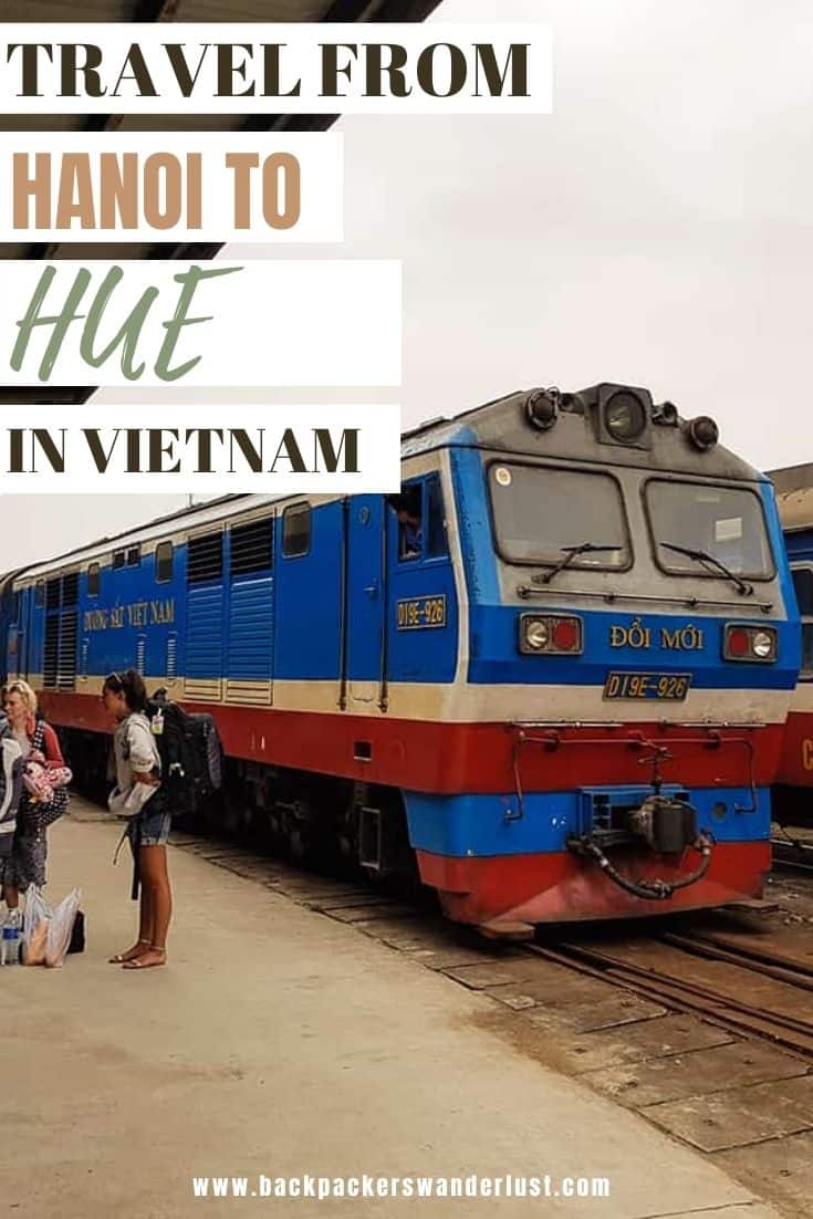 Hanoi To Hue: How To Travel By Plane, Bus Or Train 17 Traveling from Hanoi to Hue is a common route for most travelers in Vietnam. Hue is home to the impressive Imperial City which is a popular UNESCO World Heritage Site I highly recommend checking out while you are exploring this amazing country.