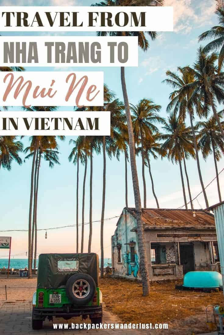 Nha Trang To Mui Ne: Travel By Bus, Train Or Private Transfer 14 If you are traveling the entirety of Vietnam you will no doubt find yourself needing to get from Nha Trang to Mui Ne at some stage. Though unfortunately, this isn't a main transport route like the rest of Vietnam and your options will have decreased for direct journeys. Nevertheless, I am here to explain all options for you, whether that is a plane, bus or train, I will let you know how to book, prices, and more!