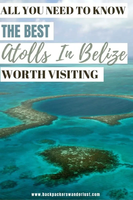 Get ready to explore the stunning atolls in Belize, where crystal-clear waters and vibrant marine life await. Come find out all you need to know including how to get to these atolls, what to do there, and more!
