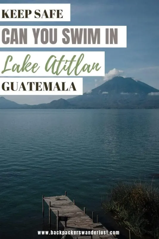 When I was heading to Lake Atitlan I was excited to swim, be surrounded by volcanos, and relax. Though the longer I was there the more stories I heard regarding cleanliness, pollution, and sewage resulting in sick travelers. My thought process quickly changed from going for a morning dip to can you swim in Lake Atitlan, like will I get super sick?